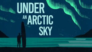 Documental Under an artic sky. 