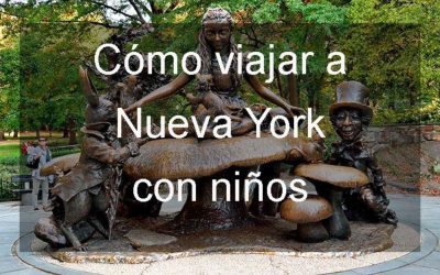 Cómo viajar a Nueva York con niños