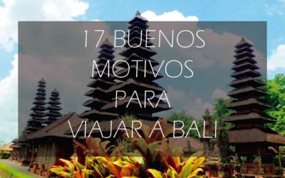 Razones para viajar a Bali